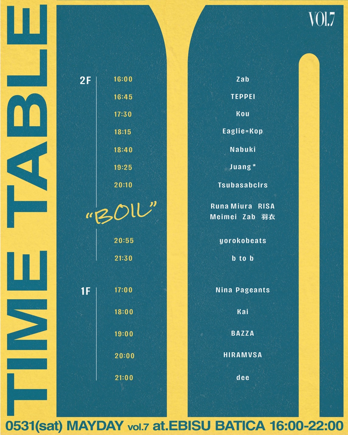 MAYDAY vol.7 タイムテーブル